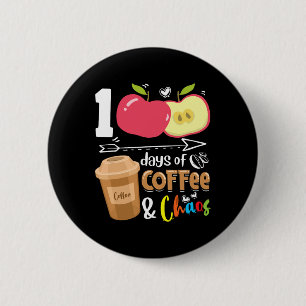 100 dagars kaffemamp, kaos - 100 dagars skolgång t knapp