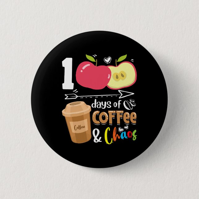 100 dagars kaffemamp, kaos - 100 dagars skolgång t knapp (Framsida)
