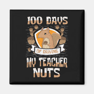 100 dagars körning av min lärare Nöt 100 Magnet