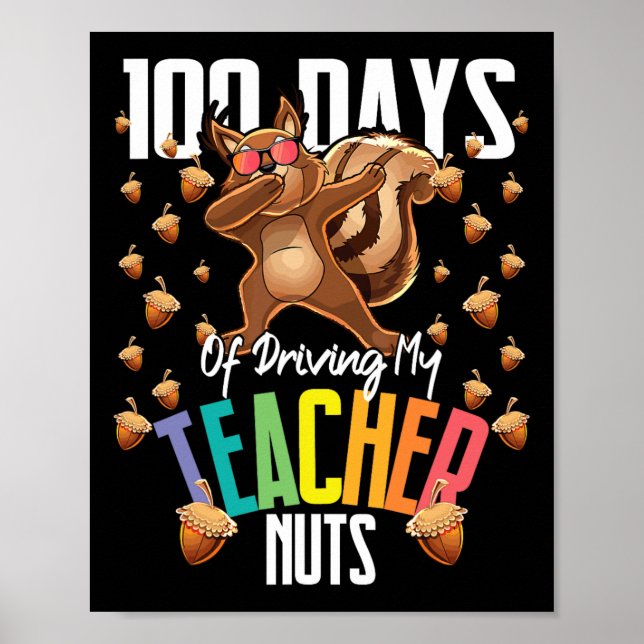 100 dagars körning av min lärare Nöt Dabbing Squir Poster (Framsidan)