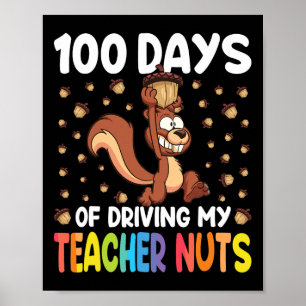 100 dagars körning av min lärare Nöt-ekorre 100:e Poster