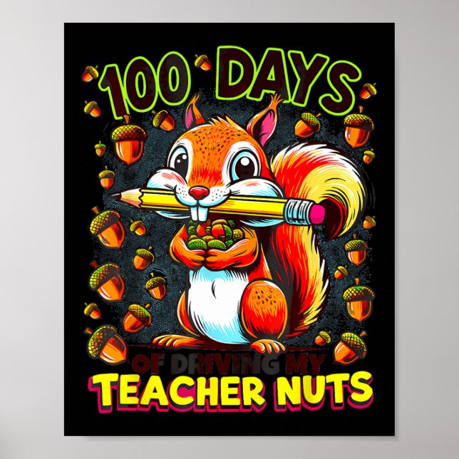 100 dagars körning av min lärarinna Nöt Poster (Framsidan)