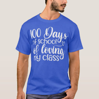 100 dagars lektioner i klass 1 t shirt