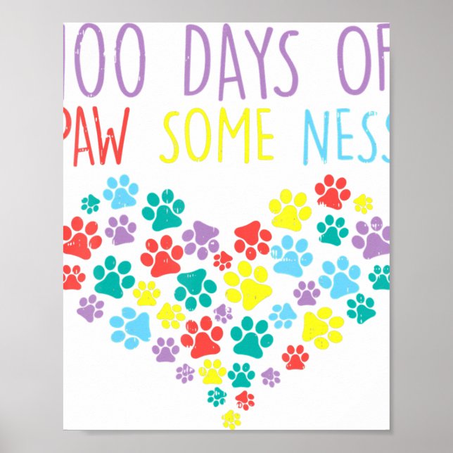 100 dagars pawsomeness Heart 100 dagars Hund i sko Poster (Framsidan)