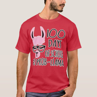 100 dagars skolavhopp, ingen probLama-gåva T Shirt