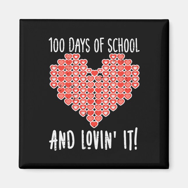 100 dagars skolavhopp som hörs Valentines day Magnet (Framsidan)