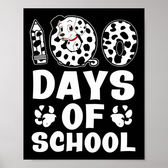 100 dagars skoldag Dalmatien Hund Boys Girls 100 D Poster (Framsidan)