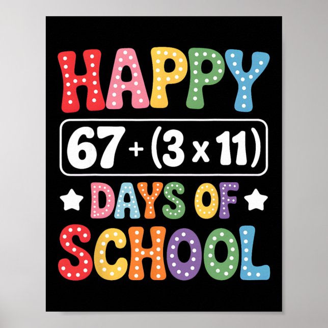 100 dagars skolgång matte ekvation Groovy 67 meme  Poster (Framsidan)