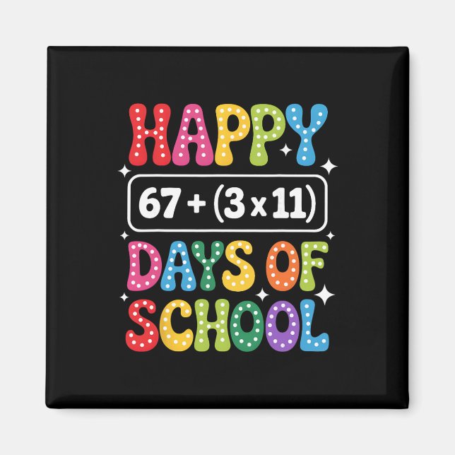 100 dagars skolgång matteekvation Groovy 67 meme l Magnet (Framsidan)