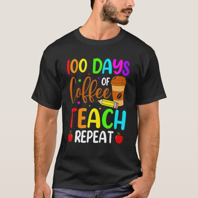 100 dagars skollärare 100 dagar med kaffeutbildnin t shirt (Framsida)