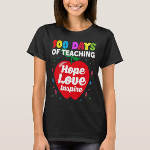 100 dagars undervisning i Hope Kärlek Inspire 100 T Shirt
