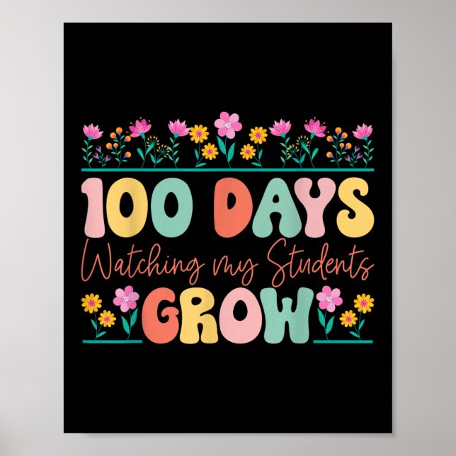 100 dagars växande fläktar Lärare 100-dagarsdag Poster (Framsidan)
