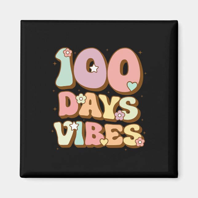 100 dagars Vibes 100-dagarsdag för skollärare i gr Magnet (Framsidan)