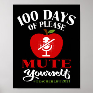 100 dagars Virtuell skollärare Snälla, stäng av di Poster