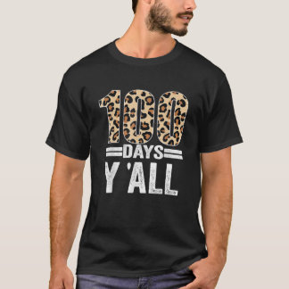 100 dagars Y'all Leopard Teacher Student 100 Dag O T Shirt
