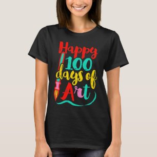 100-dagarsdag för konstlärare i lycklig 100 dagar t shirt