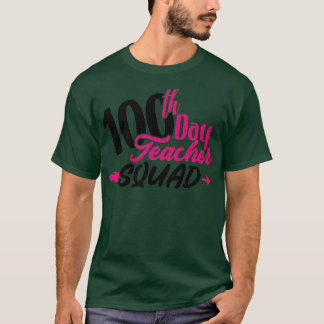 100-dagarsdagen för 100-dagarslärarsjukan Rosa T Shirt