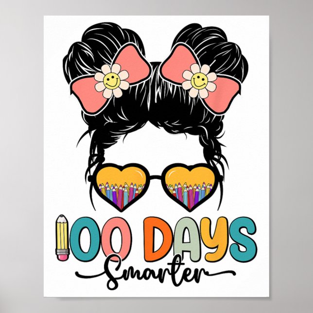 100-dagarsdagen för skolflickorna Messy Bun 100 da Poster (Framsidan)