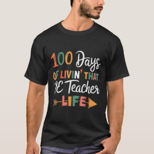 100-dagarsdagen för skollärarutbildningen t shirt