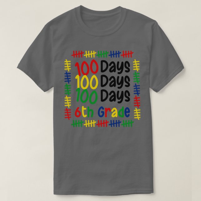 100-dagarsdagen för skolpojkar i 6e klass Student  T Shirt (Design framsida)