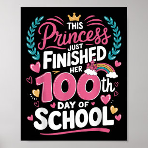 100-dagarsdagen för skolprinsessan Kids Girls 100  Poster