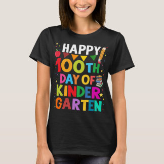 100-dagarsdagen i Kindergarten Lycklig 100 skoldag T Shirt