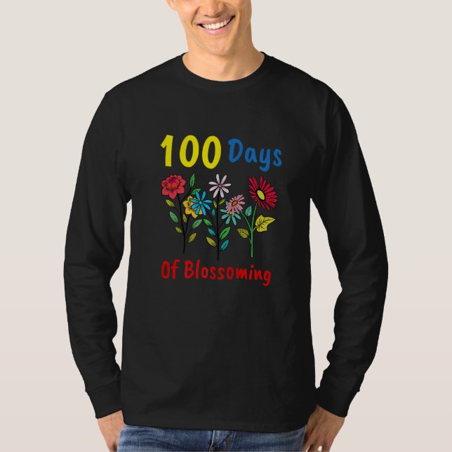 100 Day Of Blossoming Flower Plant 100th Day of Sc T Shirt (Framsida)