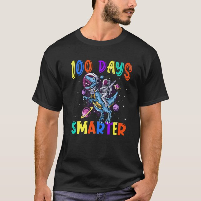 100 Day Of School 100 Days Smarter Space Dinosaurs T Shirt (Framsida)