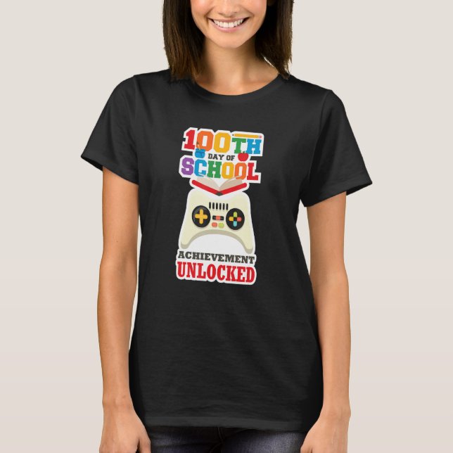 100 Day of School Achievement Unlocked Gamer T Shirt (Framsida)
