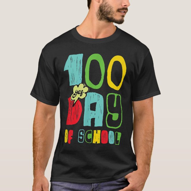 100 Day of School for Kids Child Yes T Shirt (Framsida)