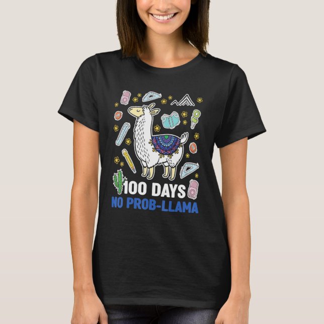 100 Day of School No Prob-Llama Outfits 100th Days T Shirt (Framsida)