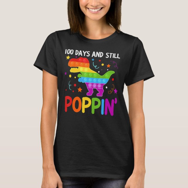 100 Days And Still Poppin 100th Day Of School T Shirt (Framsida)