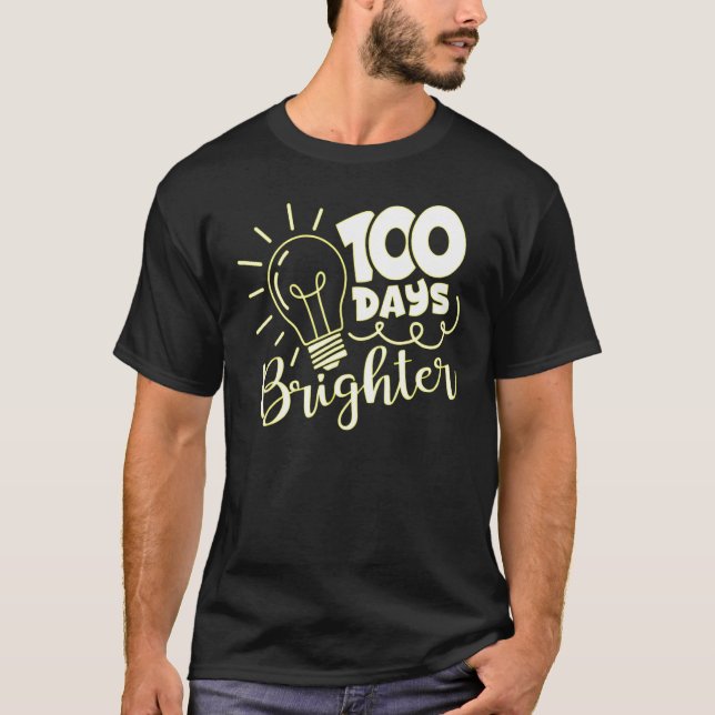 100 Days Brighter 100th Day Of Kindergarten School T Shirt (Framsida)