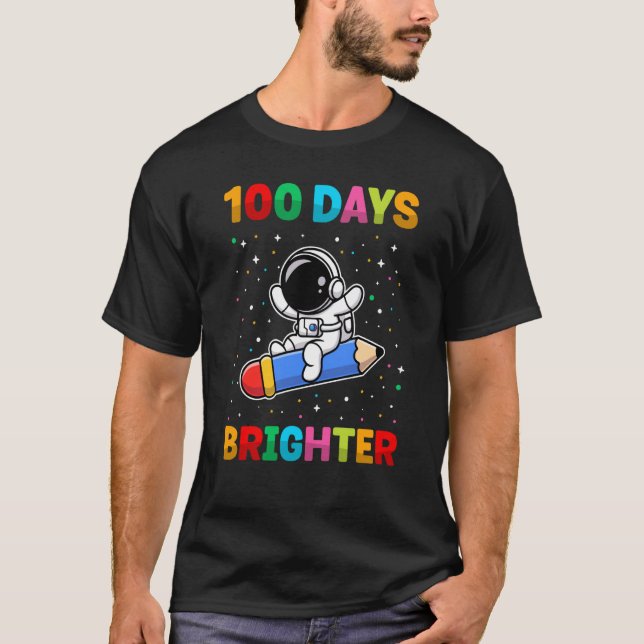 100 Days Brighter 100th Day of School Astronaut Sp T Shirt (Framsida)