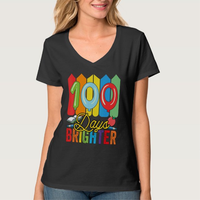 100 Days Brighter For Teachers And Kids Students T Shirt (Framsida)