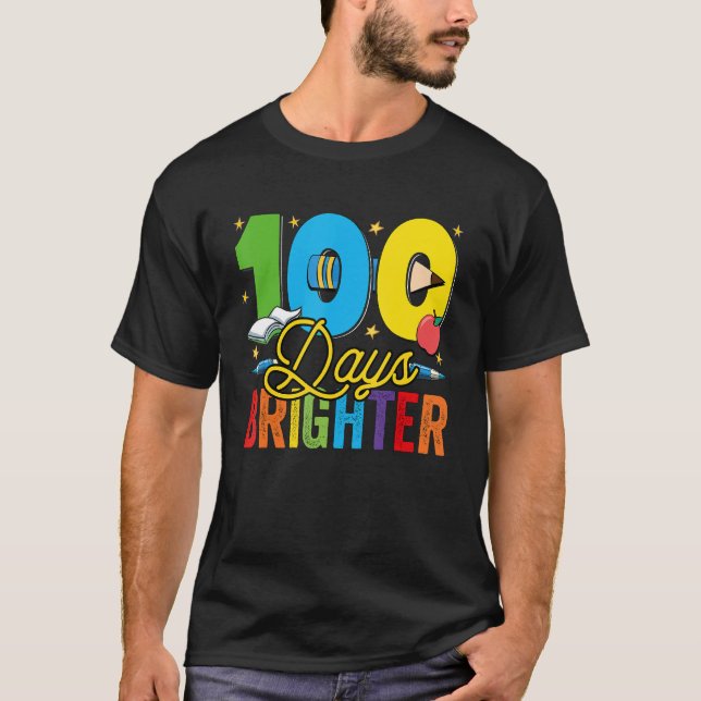 100 Days Brighter For Teachers And Kids Students T Shirt (Framsida)