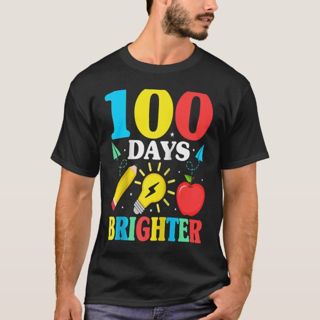 100 Days Brighter Happy 100 Days Of School Teacher T Shirt (Framsida)
