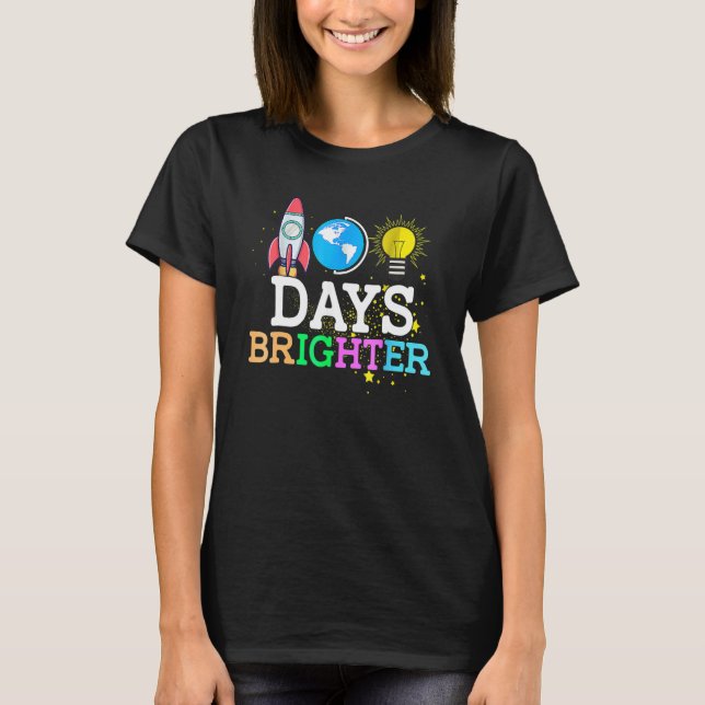 100 Days Brighter Teacher Student Happy 100th Day  T Shirt (Framsida)