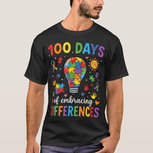 100 Days Embracing Differences Autism Awareness T Shirt (Framsida)