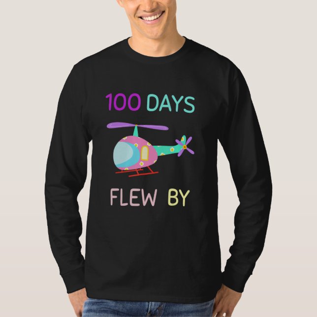 100 Days Flew By  100 Days Of School   helicopter T Shirt (Framsida)