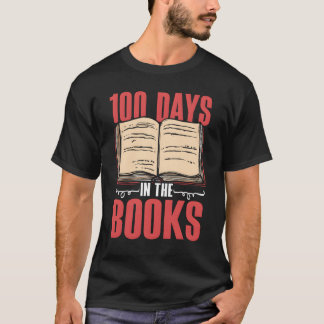 100 Days Inhe Books Student 100 Days Of School fam T Shirt