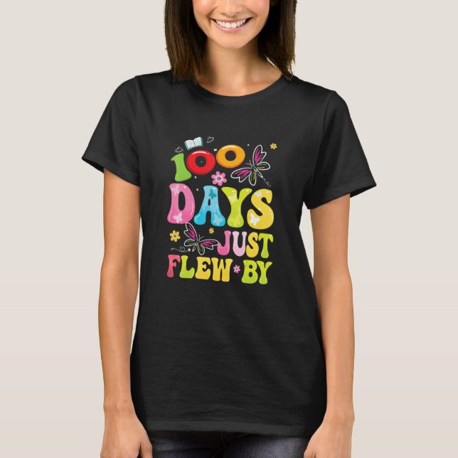 100 Days Just Flew By Butterfly 100th Day of Schoo T Shirt (Framsida)