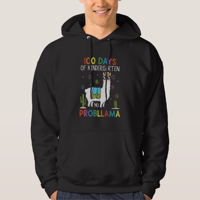 100 Days Kindergarten No Prob Llama Teacher 100th  Hoodie (Framsida)