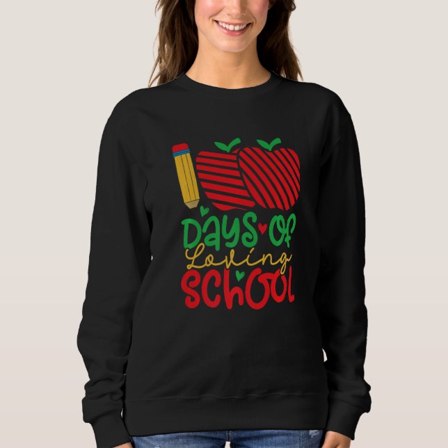 100 Days Loving School 100 Days Of School T Shirt (Framsida)