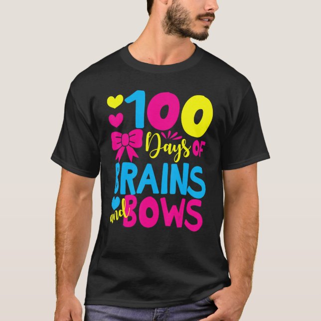 100 Days of Brains And Bows 100 Days Of School Gir T Shirt (Framsida)