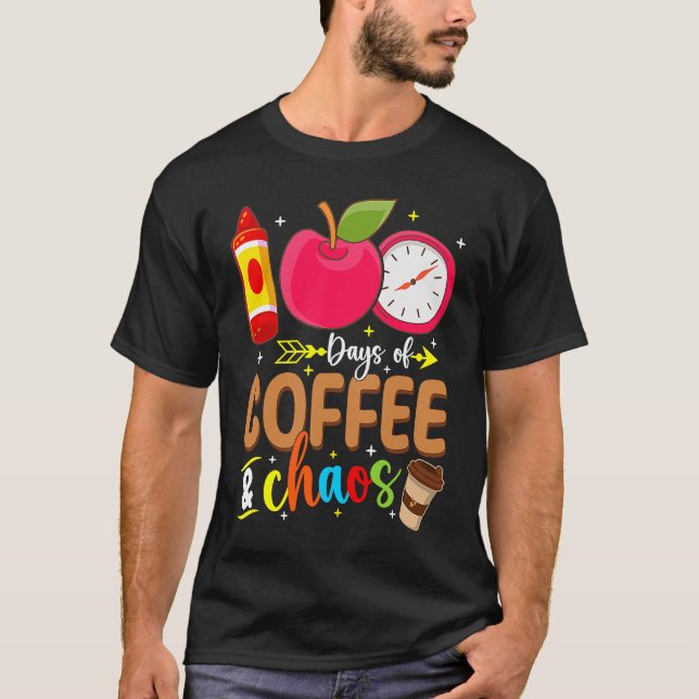 100 Days Of Coffe & Choos Lover 100 Day School Cof T Shirt (Framsida)
