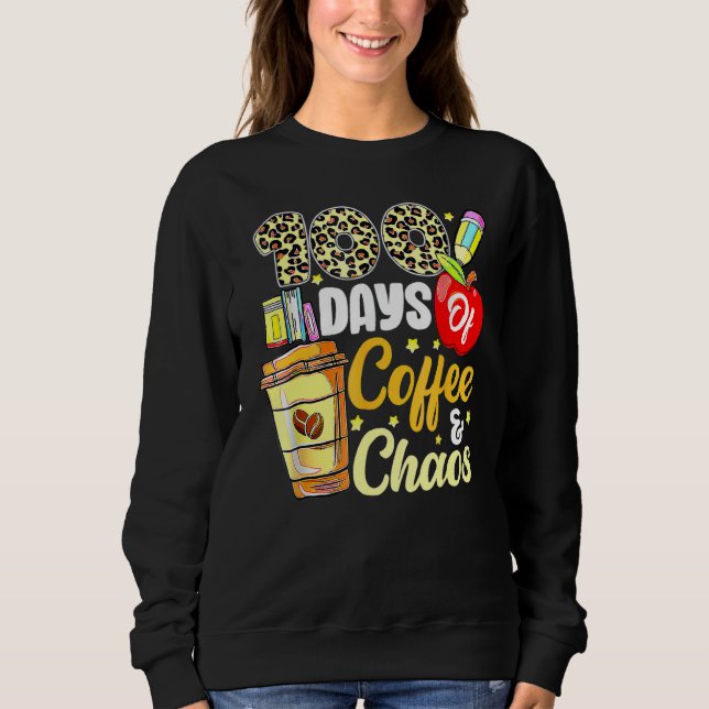 100 Days Of Coffee & Chaos 100th Day Of School Tea T Shirt (Framsida)