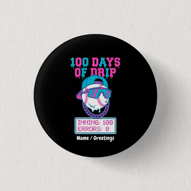 100 Days of Drip 0 Errors Baseball School Swag  Knapp (Framsida)