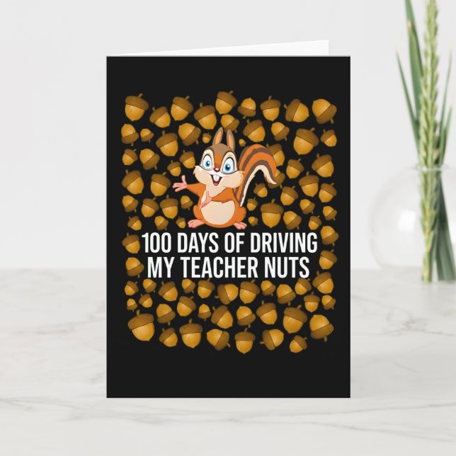 100 Days of Driving My Teacher Nuts Funny Squirrel Kort (Framsida)