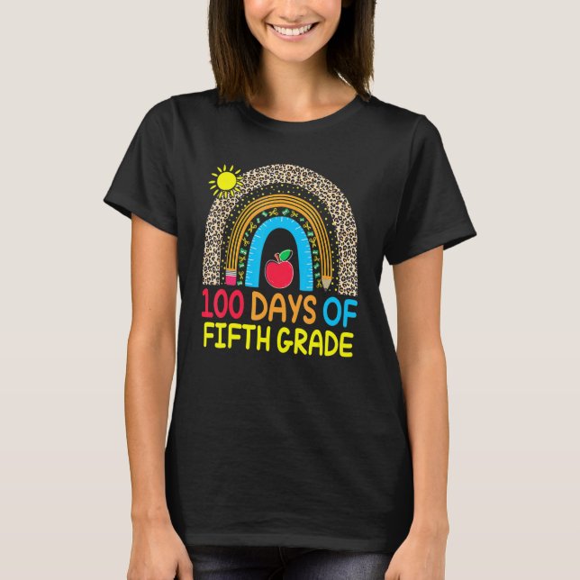 100 Days Of Fifth Grade Leopard Rainbow 100th Day  T Shirt (Framsida)